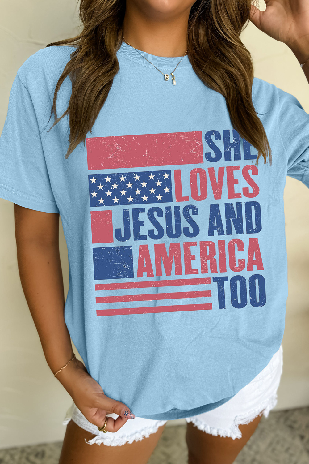 SHE LOVES JESUS AND AMERICA TOO